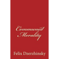 Communist Morality - Paperback