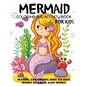 Mermaid Coloring and Activity Book for Kids - Paperback