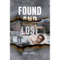 Found and Lost - Paperback
