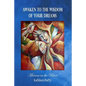Awaken to the Wisdom of Your Dreams: Mirrors in the River - Paperback