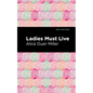 Ladies Must Live - Hardcover