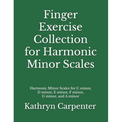 Finger Exercise Collection for Harmonic Minor Scales - Paperback
