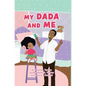My DaDa and Me - Hardcover