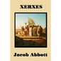 Xerxes - Paperback
