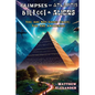 Glimpses of Atlantis, Bigfoot & Aliens: You Are Not Going Crazy; You Are Awakening - Paperback