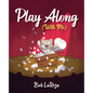 Play Along (With Me) - Paperback