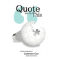Quote Me on This: The Wit and Wisdom of Coleman Cox - Paperback