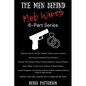 The Men Behind Mob Wives: 6 Part Series: Bios Related to the VH1 Mob Wives Reality TV Show - Paperback