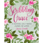 Scribbling Grace: A Keepsake Daily Prayer Journal for Women - Paperback