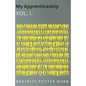 My Apprenticeship Vol. I. - Paperback