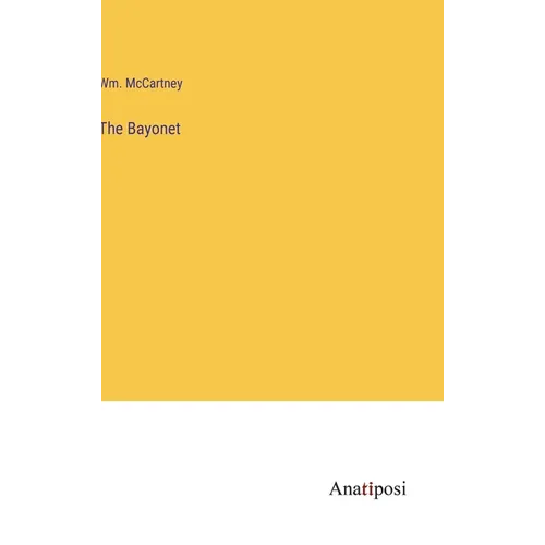 The Bayonet - Hardcover