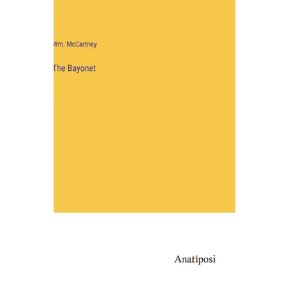 The Bayonet - Hardcover