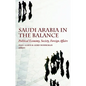 Saudi Arabia in the Balance: Political Economy, Society, Foreign Affairs - Paperback