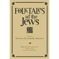 Folktales of the Jews, Volume 1: Tales from the Sephardic Dispersion - Hardcover