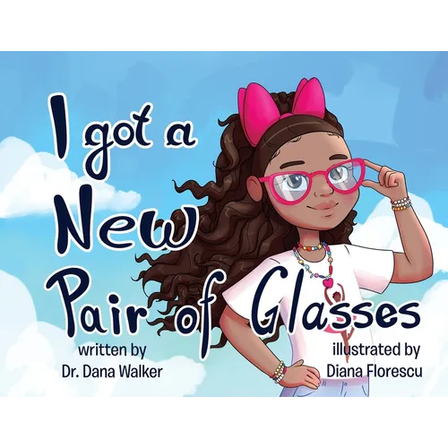 I Got a New Pair of Glasses - Paperback