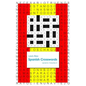 Spanish Crosswords: Level 2, Volume 2 - Paperback