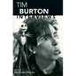 Tim Burton: Interviews - Paperback