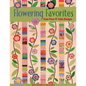Flowering Favorites from Piece O' Cake D - Paperback