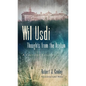 Wil Usdi, 64: Thoughts from the Asylum, a Cherokee Novella - Paperback