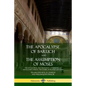 The Apocalypse of Baruch and The Assumption of Moses: The Apocryphal Old Testament, Attributed to Baruch ben Neriah, the Scribe of Prophet Jeremiah - Paperback