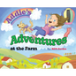 Addie's Adventures at the Farm - Hardcover