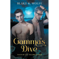 Gamma's Dive - Paperback