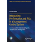 Integrating Performance and Risk in a Management Control System: A Framework to Understand Aspects and Directions of Integration - Paperback