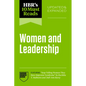 Hbr's 10 Must Reads on Women and Leadership, Updated and Expanded (Featuring Stop Telling Women They Have Impostor Syndrome by Ruchika T. Malhotra and - Paperback