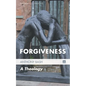 Forgiveness: A Theology - Paperback