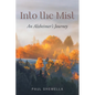 Into the Mist: An Alzheimer's Journey - Paperback