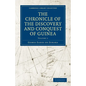 The Chronicle of the Discovery and Conquest of Guinea - Paperback
