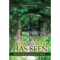 What No Eye Has Seen: Why We All Should Look Forward to Heaven - Hardcover