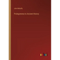 Prolegomena to Ancient History - Paperback