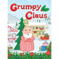 Grumpy Claus - Hardcover