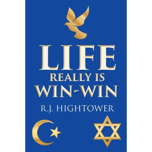 Life Really Is Win-Win - Paperback