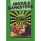 From Ghouls to Gangsters: The Career of Arthur B. Reeve: Vol2 - Paperback