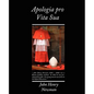 Apologia Pro Vita Sua - Paperback