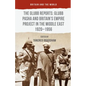 The Glubb Reports: Glubb Pasha and Britain's Empire Project in the Middle East 1920-1956 - Hardcover
