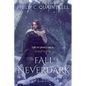 The Fall of Neverdark: (The Echoes Saga: Book 4) - Paperback