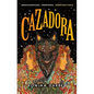 Cazadora - Paperback