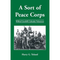 A Sort of Peace Corps: Wilfred Grenfell's Labrador Volunteers - Paperback
