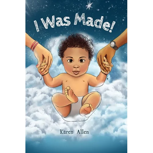 I Was Made - Hardcover