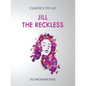 Jill the Reckless - Paperback