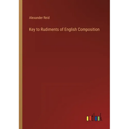 Key to Rudiments of English Composition - Paperback