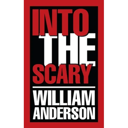 Into the Scary - Paperback