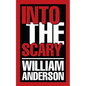 Into the Scary - Paperback