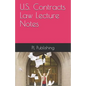 U.S. Contracts Law Lecture Notes - Paperback