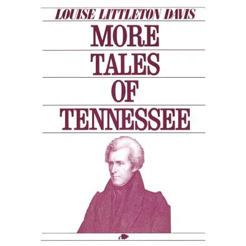 More Tales of Tennessee - Paperback