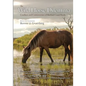 The Wild Horse Dilemma: Conflicts and Controversies of the Atlantic Coast Herds - Paperback