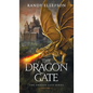 The Dragon Gate - Hardcover